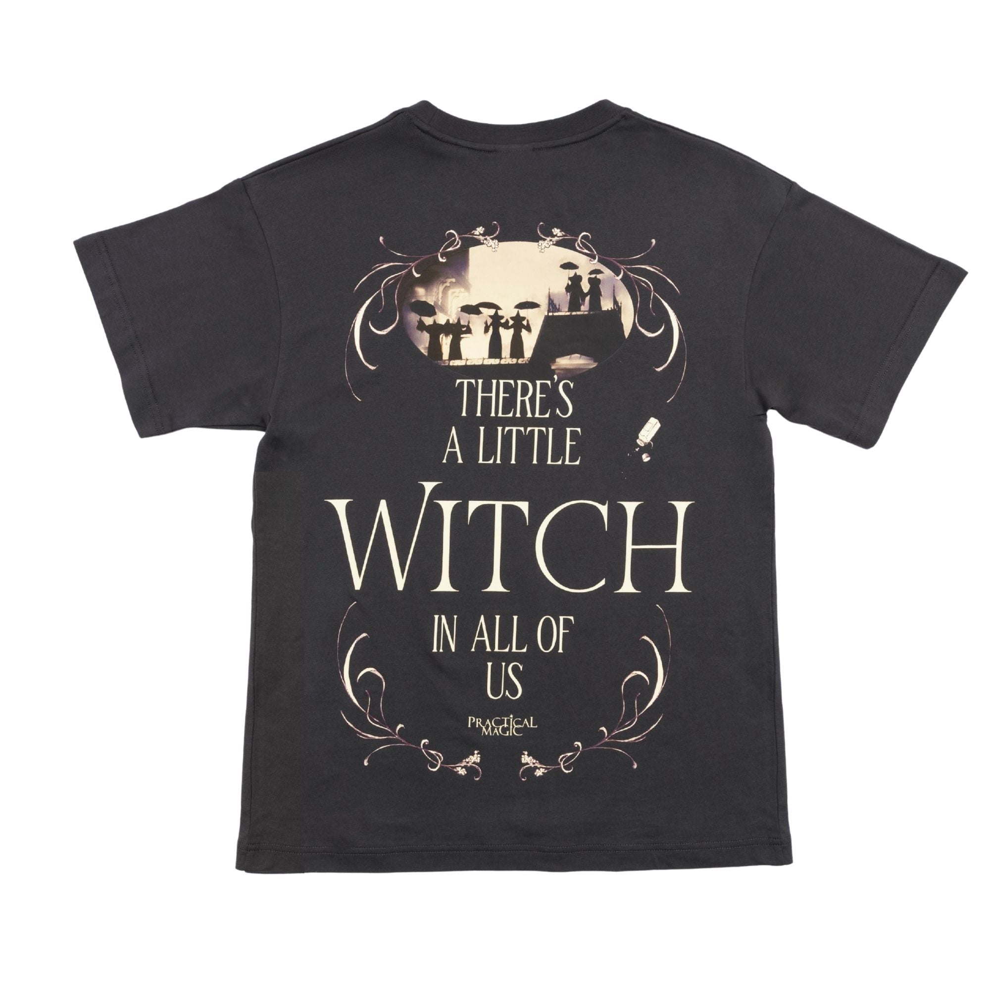 Practical Magic There's a Little Witch T-Shirt